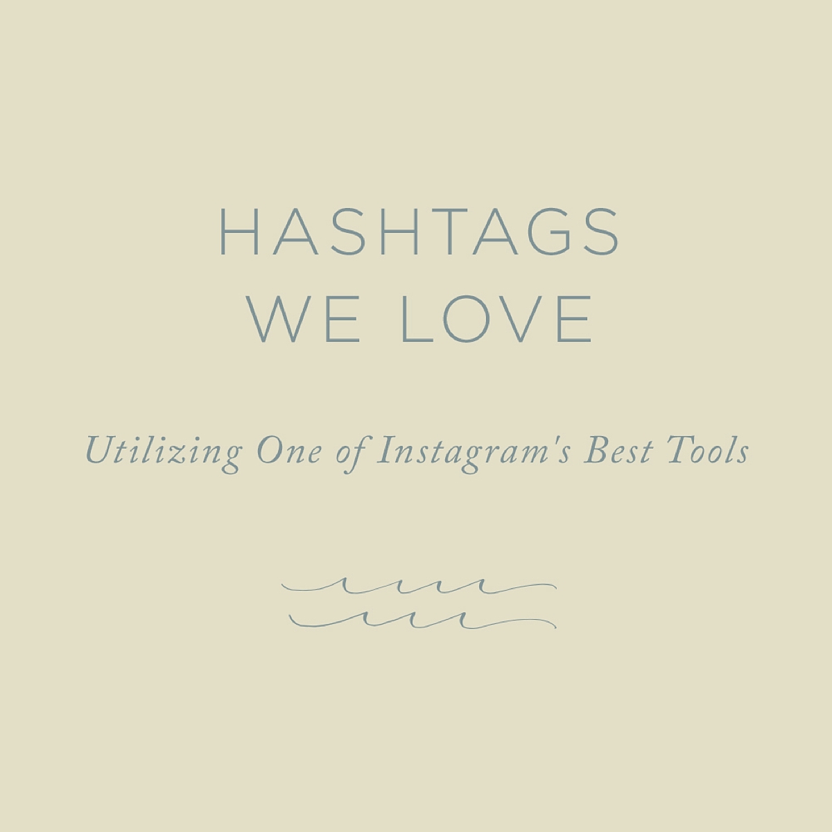 A full list of Instagram hashtags for creatives via The Rising Tide Society