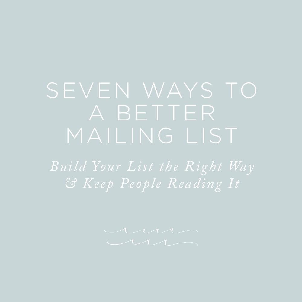 Seven Ways to a Better Mailing List