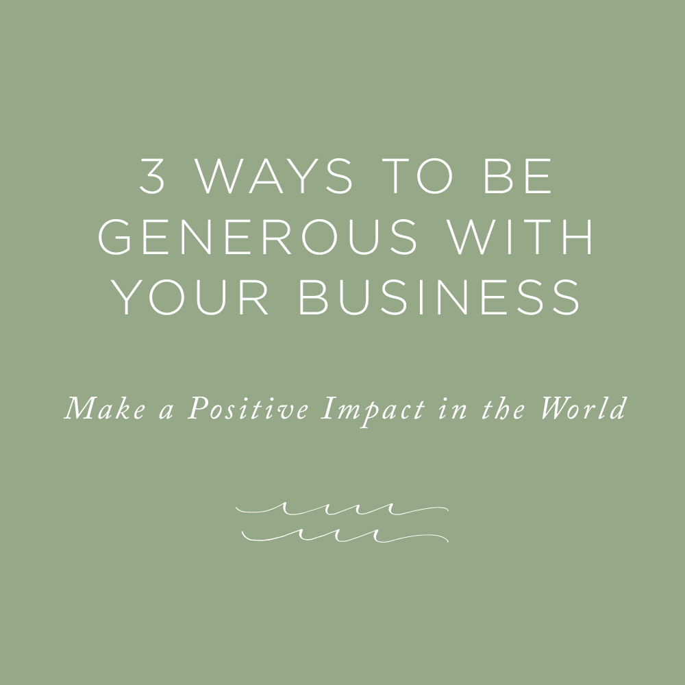 Be Generous with Your Business | via the Rising Tide Society