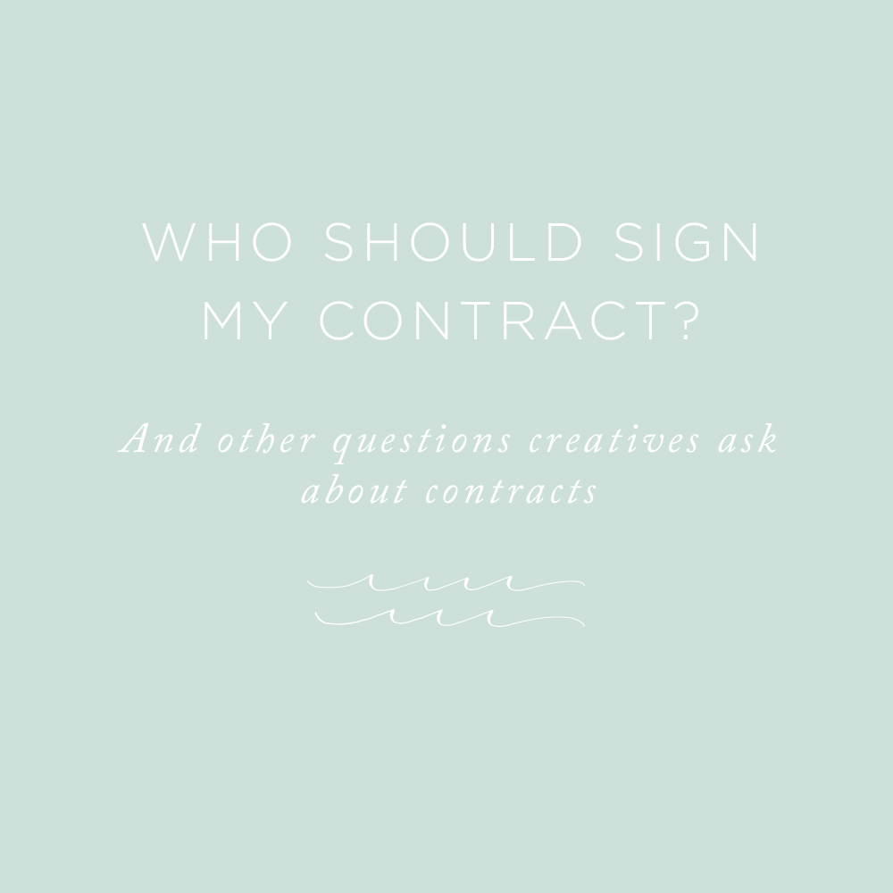 Who Should Sign My Contract? | via the Rising Tide Society