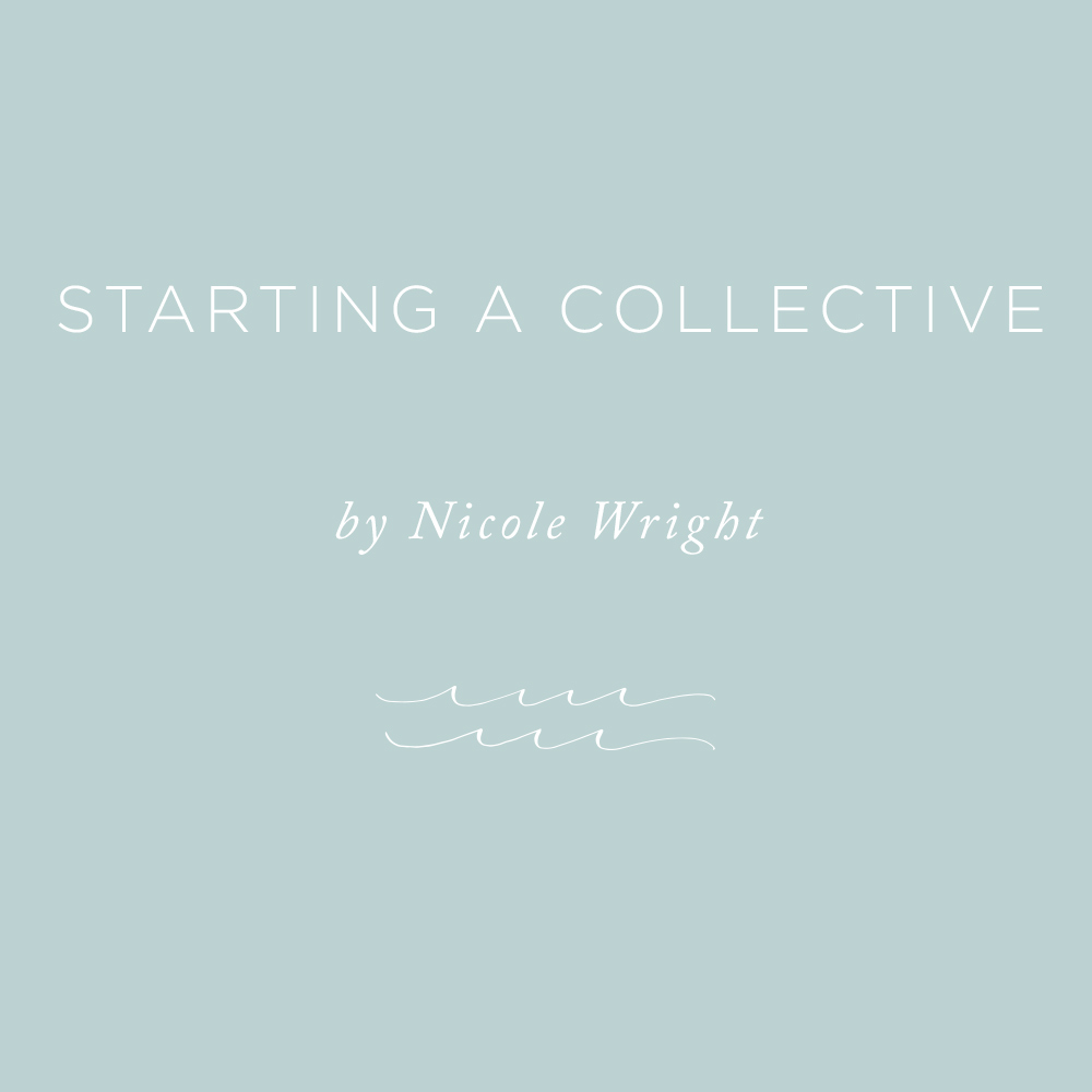 Starting a Collective | via the Rising Tide Society
