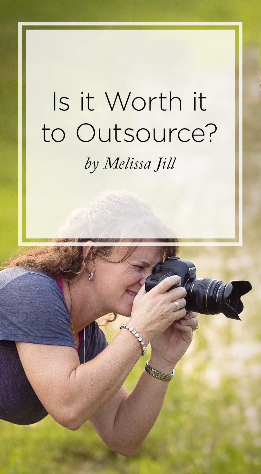Is Outsourcing Worth it Photography