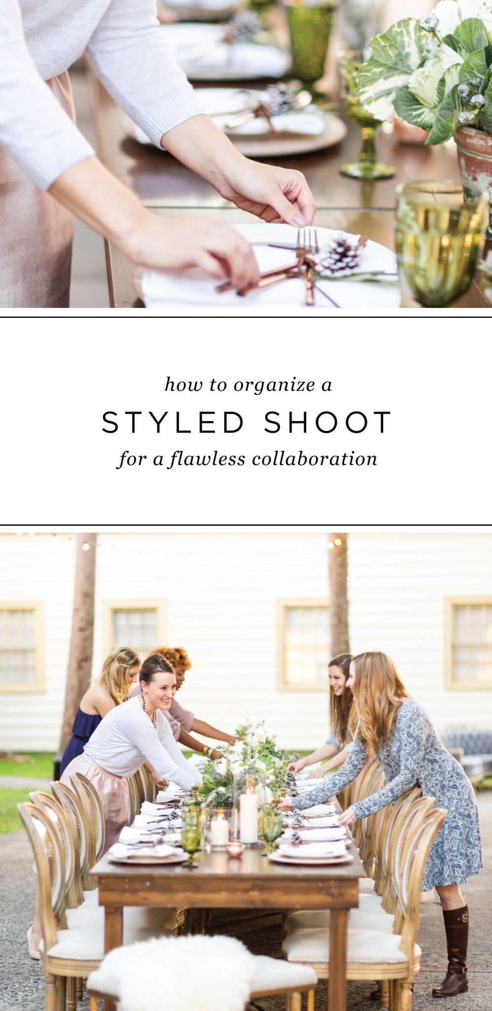 How to Organize a Styled Shoot to ensure a flawless creative collaboration!