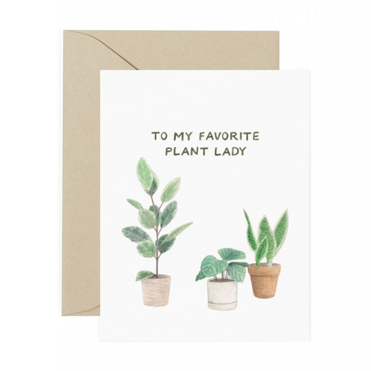 to my favorite plant lady card