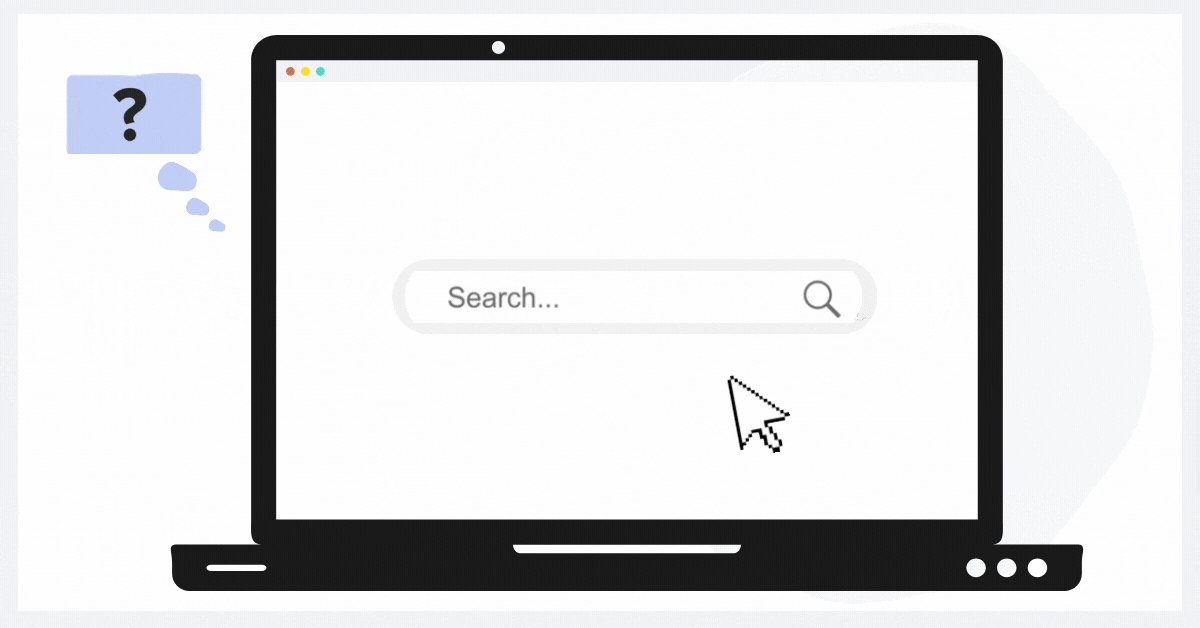 Laptop graphic showing a search bar with an arrow clicking it and a thought bubble showing search intent