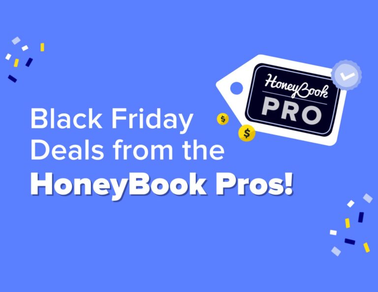 Black Friday Deals from the HoneyBook Pros