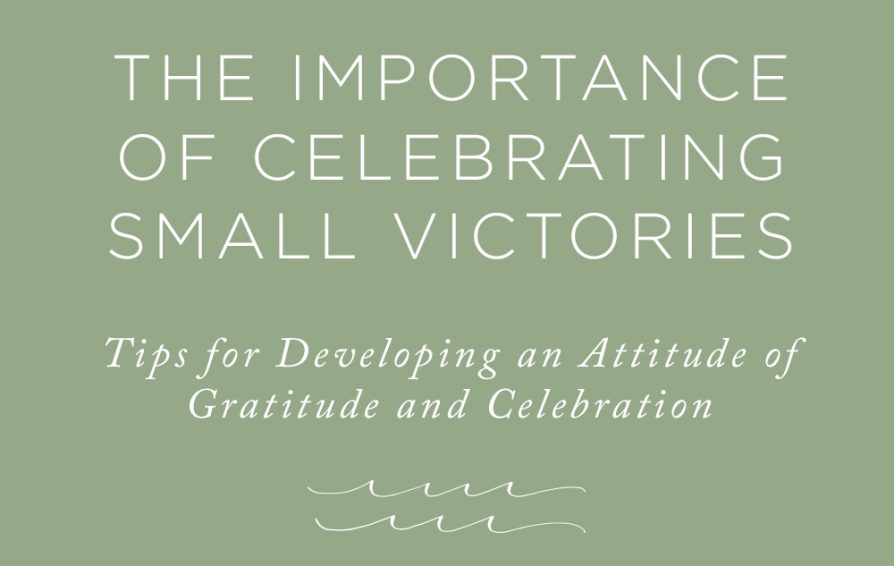 celebrate small victories