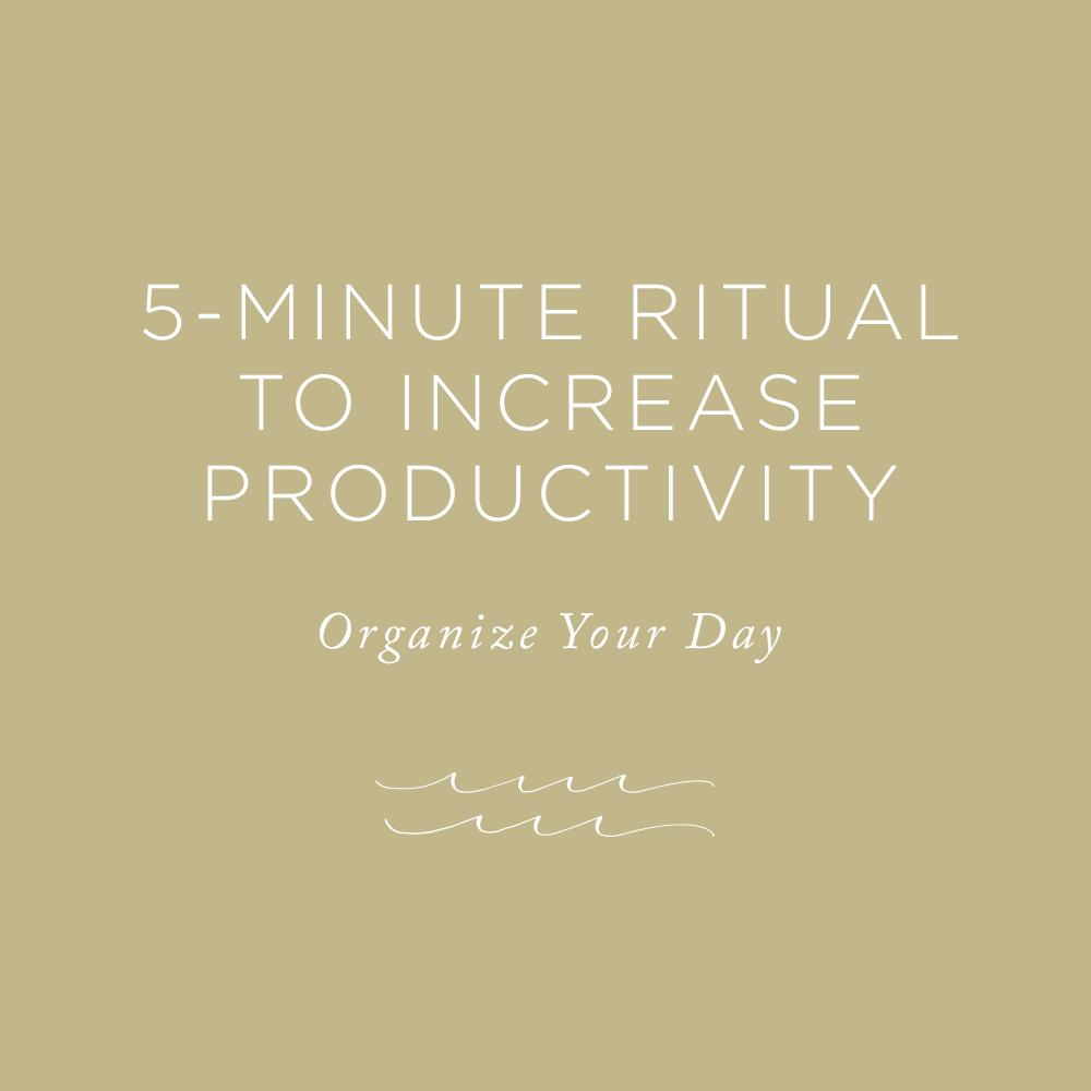 Nuetral image that reads, "5-Minute Ritual To Increase Productivity"