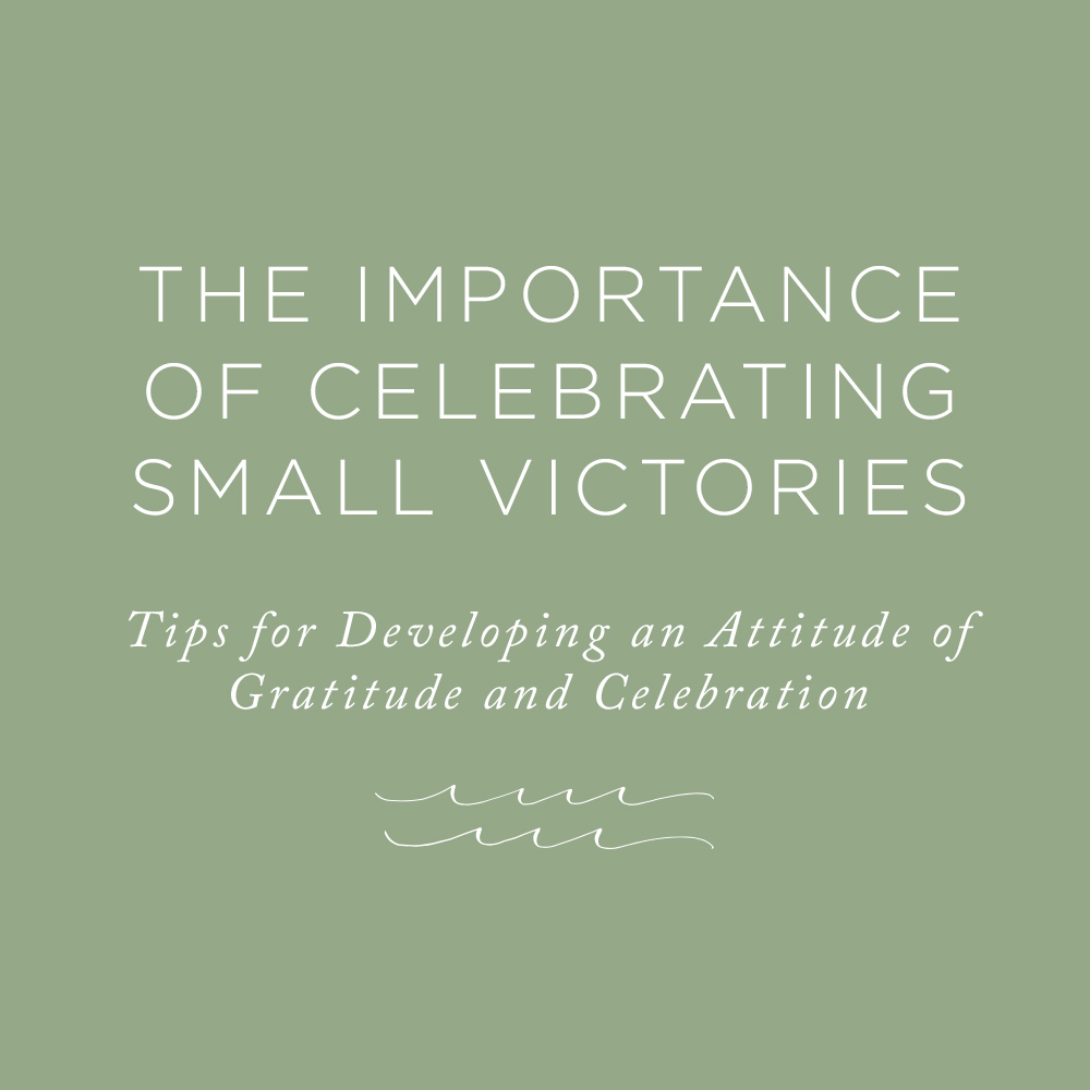 celebrate small victories