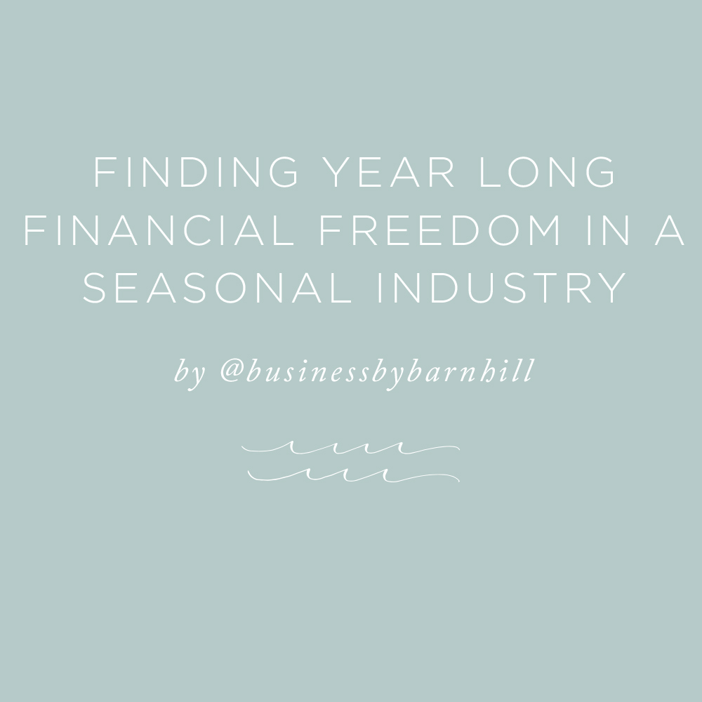Finding Year Long Financial Freedom in a Seasonal Industry | via the Rising Tide Society