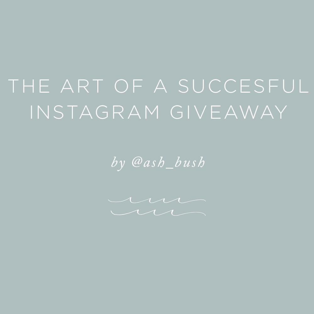 The Art of a Successful Instagram Giveaway | via the Rising Tide Society