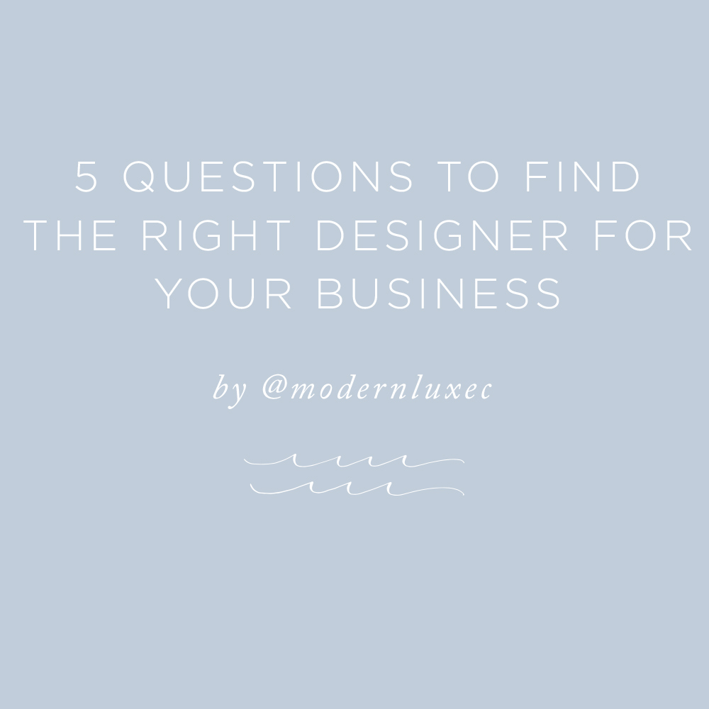 5 Questions to Find the Right Designer for Your Business | via the Rising Tide Society