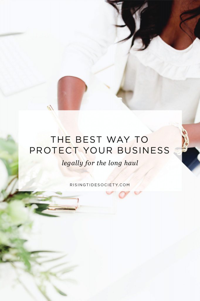 The best way to protect your business legally as a creative entrepreneur.