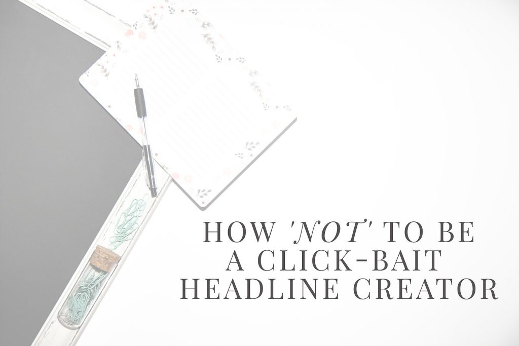 How "NOT" to be a clickbait creator